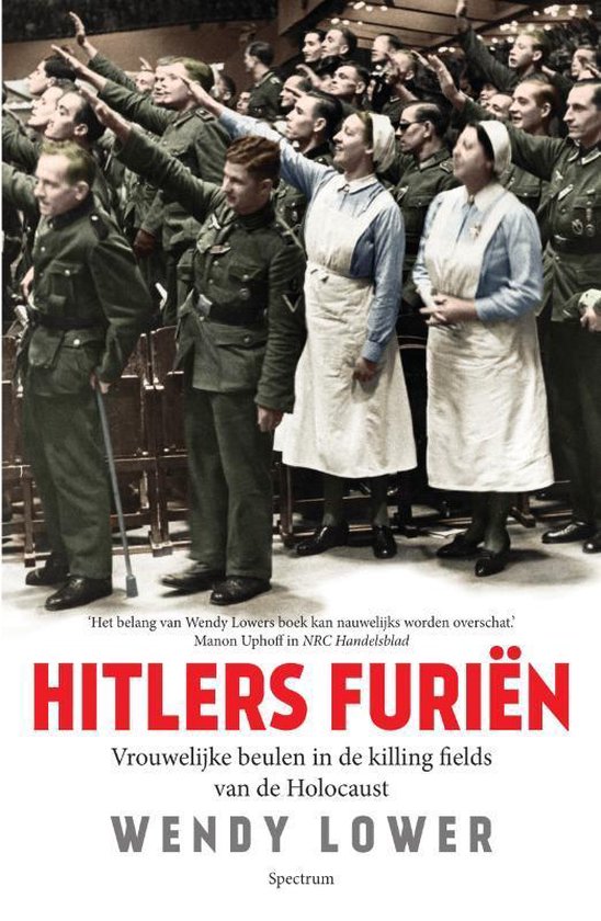 Boek cover Hitlers furiën van Wendy Lower (Paperback)