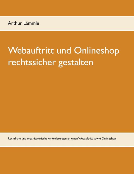 Webauftritt und Onlineshop rechtssicher gestalten - cover