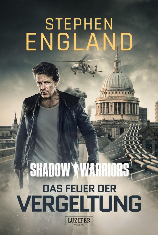 Shadow Warriors 3 - DAS FEUER DER VERGELTUNG (Shadow Warrior ... - cover