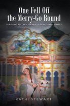 One Fell Off The Merry-Go Round