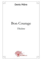 Collection Classique - Bon Courage