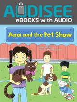 My Reading Neighborhood: First-Grade Sight Word Stories - Ana and the Pet Show