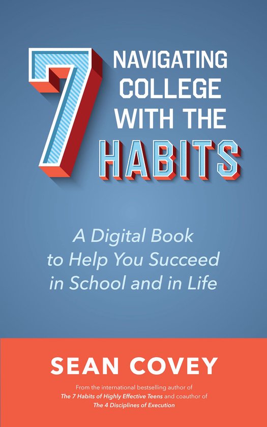 Navigating College With the 7 Habits - cover