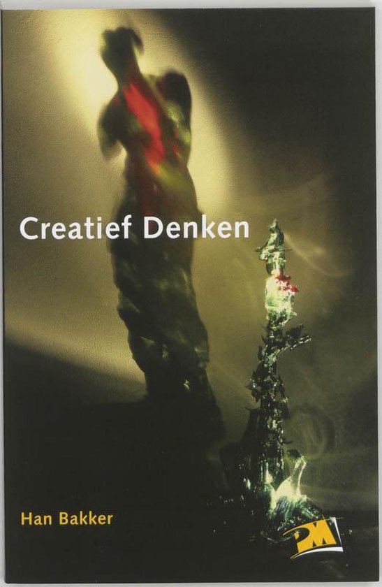 Cover van het boek 'Creatief denken / druk 4' van H. Bakker