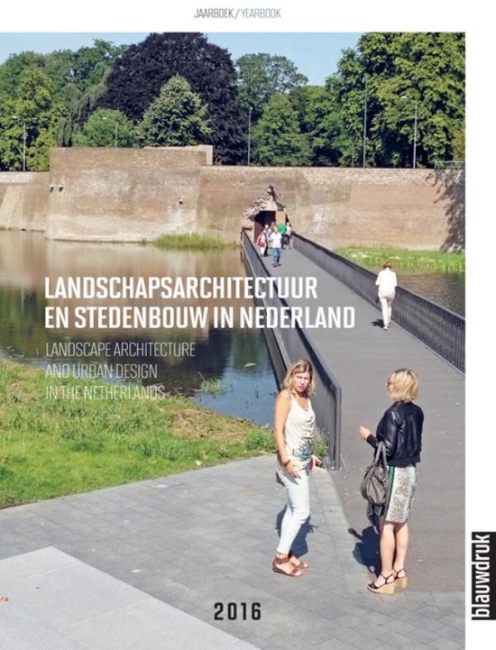 Landscape Architecture and Urban Design in the Netherlands 2 ... - cover