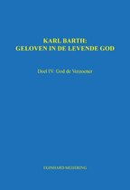 Karl Barth: Geloven in de levende god 4