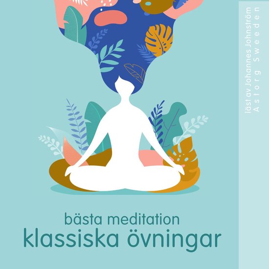 Bästa klassiska övningar för meditation - cover