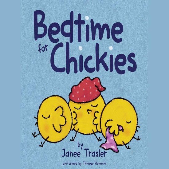 Bedtime for Chickies - cover