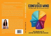 THE CONFUSED MIND