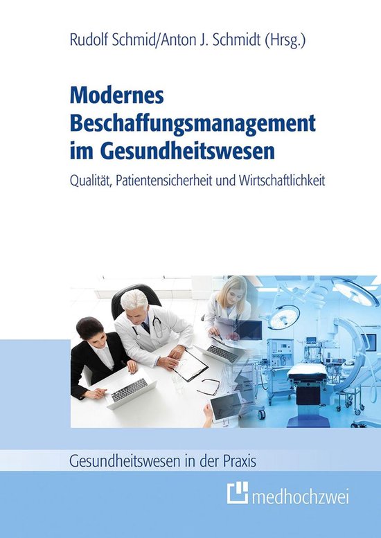 Modernes Beschaffungsmanagement im Gesundheitswesen - Qualit ... - cover