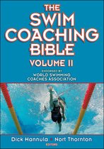 The Coaching Bible - The Swim Coaching Bible Volume II