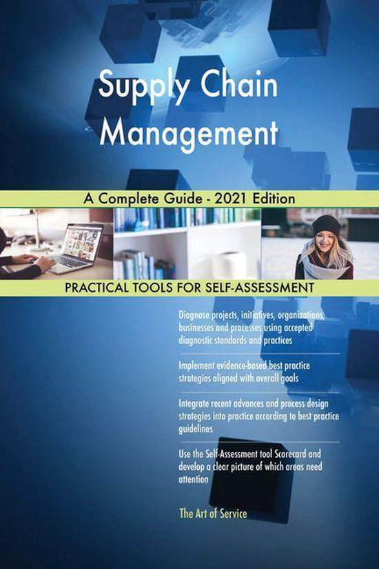 Supply Chain Management A Complete Guide - 2021 Edition (ebook ...