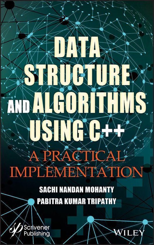 Data Structure and Algorithms Using C++ (ebook), SN Mohanty ...