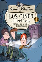 Los cinco detectives 11 - Los cinco detectives 11 - Misterio en la villa de los Acebos