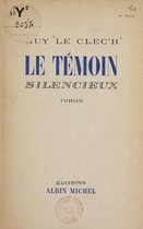 Le témoin silencieux