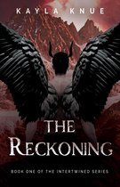The Intertwined Series 1 - The Reckoning