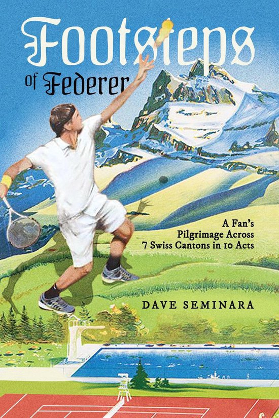 Footsteps of Federer - cover