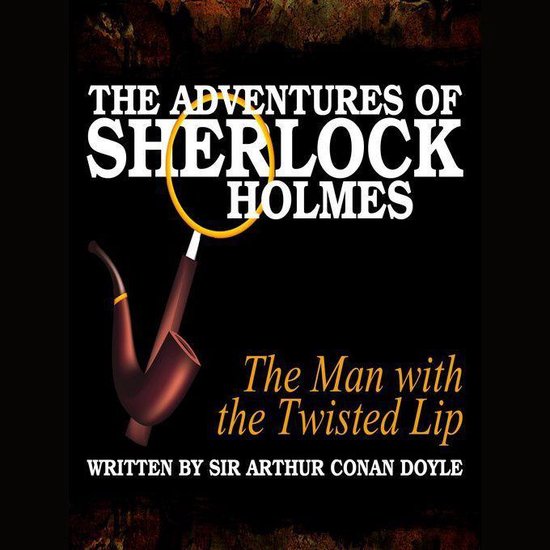 The Adventures of Sherlock Holmes - The Man with the Twisted ... - cover