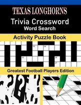 Texas Longhorns Trivia Crossword Word Search Activity Puzzle Book