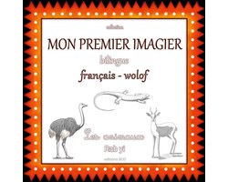 Jangàl 1 - Mon premier imagier bilingue français wolof