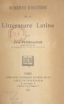 Mémento d'histoire de la littérature latine