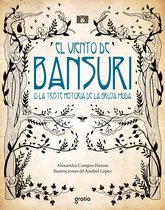 Colección de brujas 3 - El viento de Bansuri o la triste historia de la bruja muda