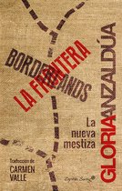 Ensayo -  Borderlands / La frontera