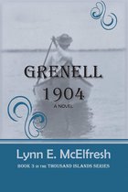 Grenell 1904: A Novel