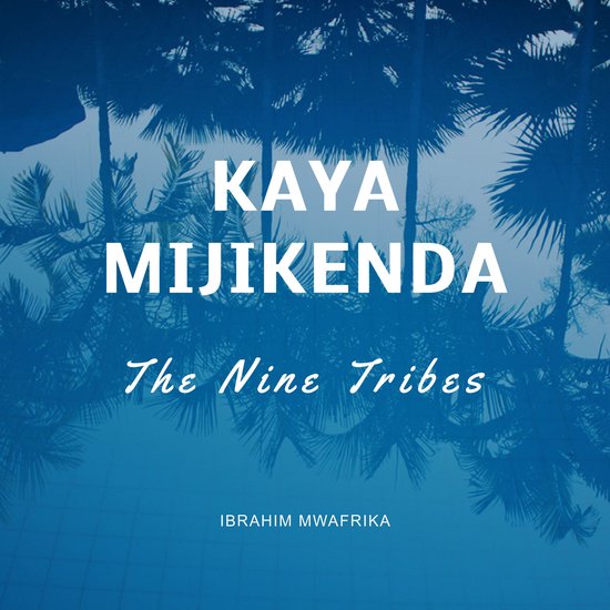 Kaya Mijikenda - cover