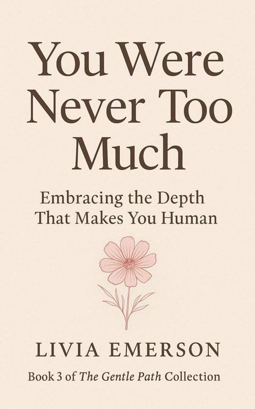 The Gentle Path Collection 3 - You Were Never Too Much - cover