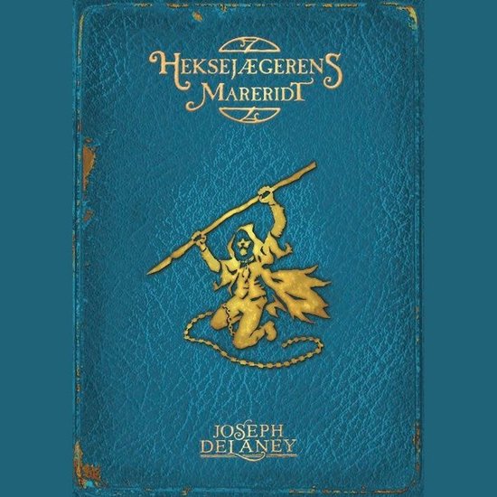 Heksejægerens mareridt (7)