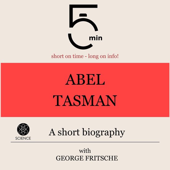 Abel Tasman: A short biography - cover