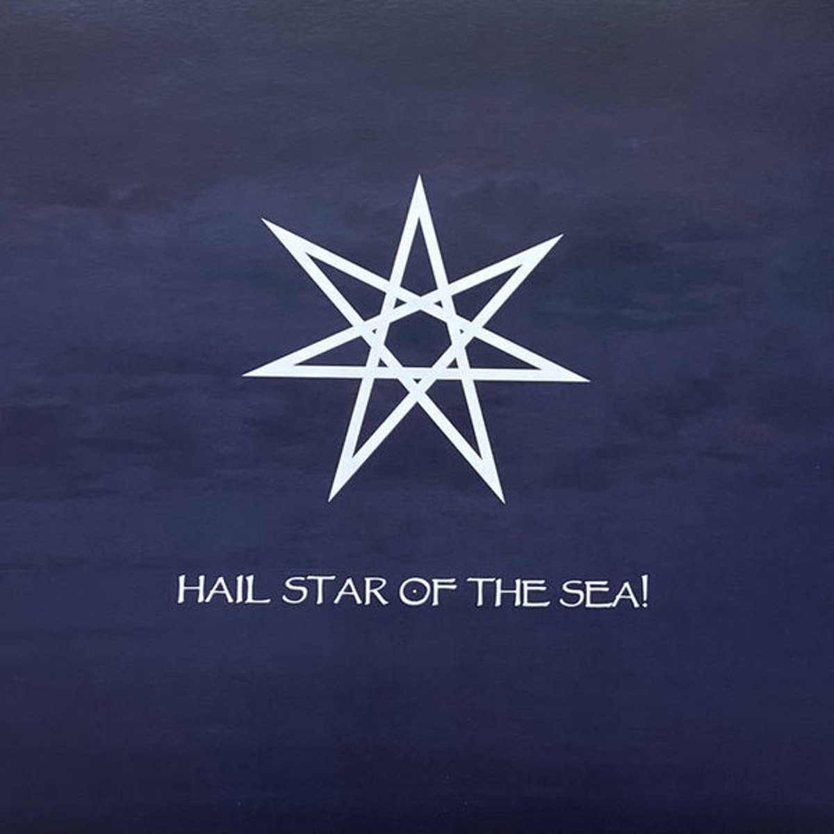 Seven Rivers Of Fire - Hail Star Of The Sea! (2 LP)