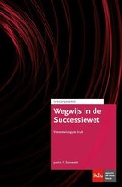 Wegwijsserie 02 - Wegwijs in de Successiewet