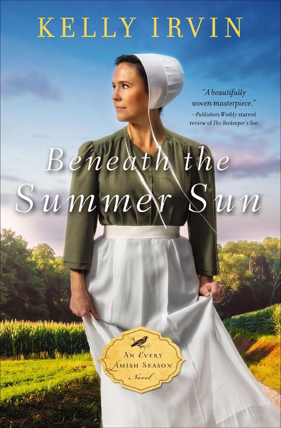 The Every Amish Season Novels - Beneath the Summer Sun - cover