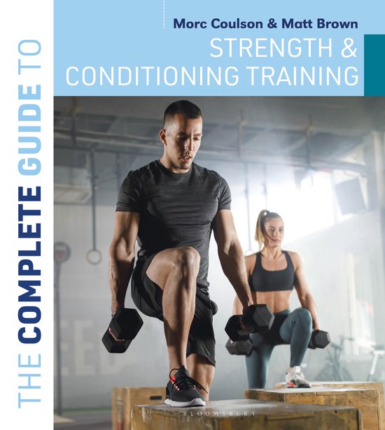 Complete Guides-The Complete Guide to Strength and Condition ... - cover