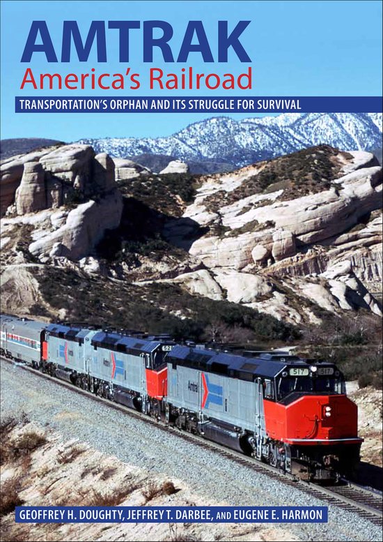 Railroads Past and Present - Amtrak, America's Railroad - cover