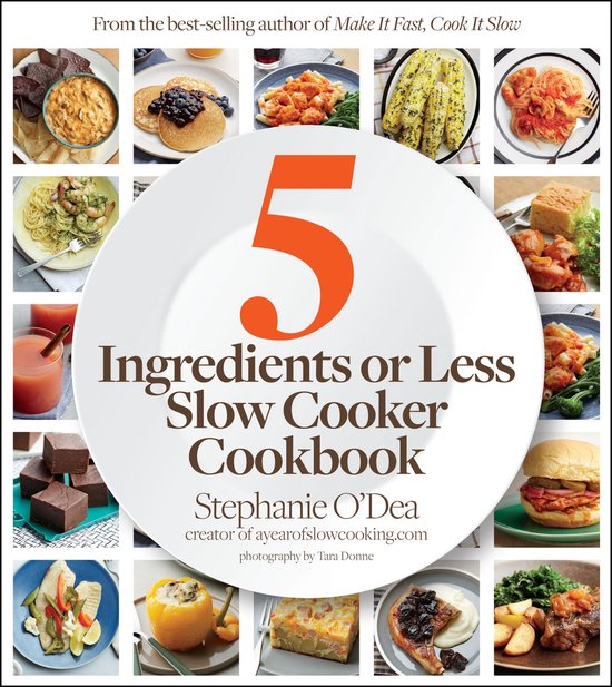 5 Ingredients or Less Slow Cooker Cookbook - cover