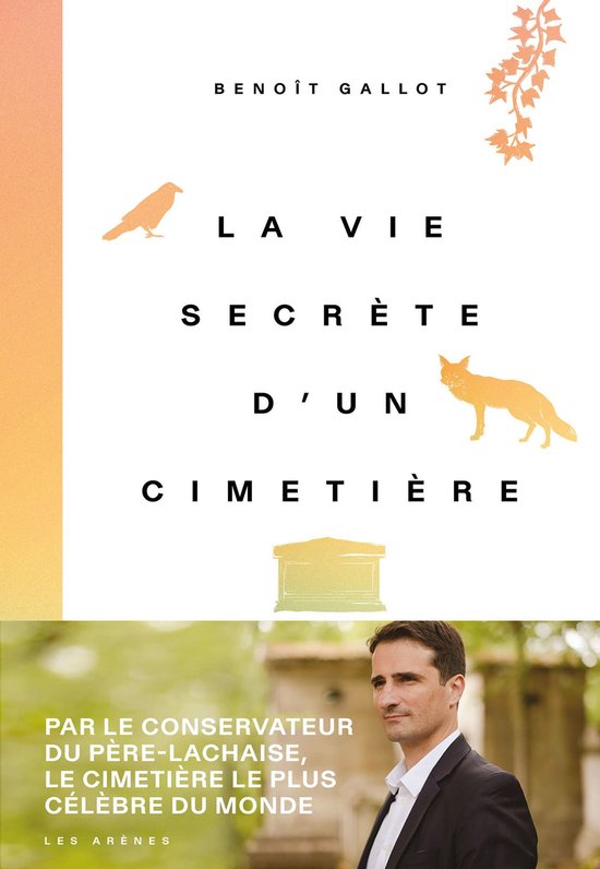 Boek "La Vie secrète d'un cimetière" van Benoît Gallot, met een illustratie van een vos en een vogel.