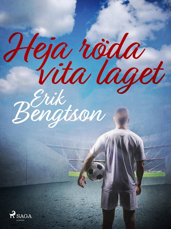 Heja röda vita laget - cover