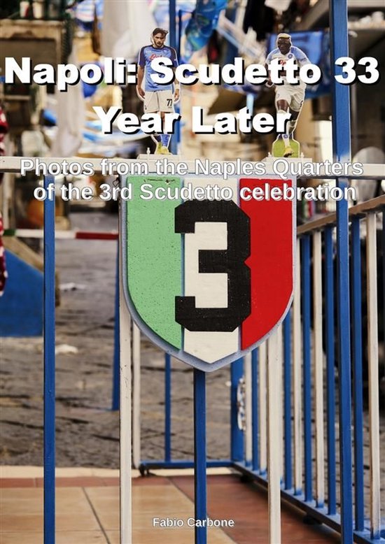 Napoli: Scudetto 33 Year Later - cover