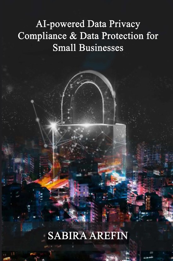 AI Powered Data Privacy & Data Protection For Small Business ... - cover