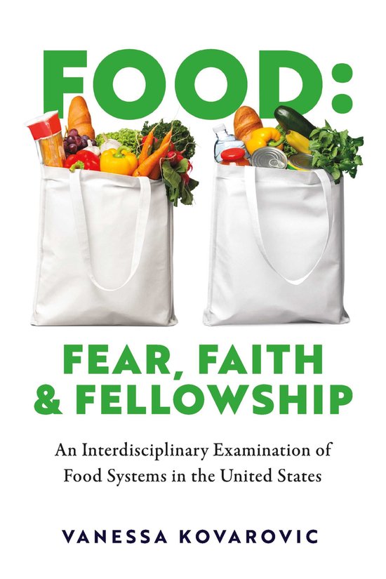 Food: Fear, Faith & Fellowship - cover