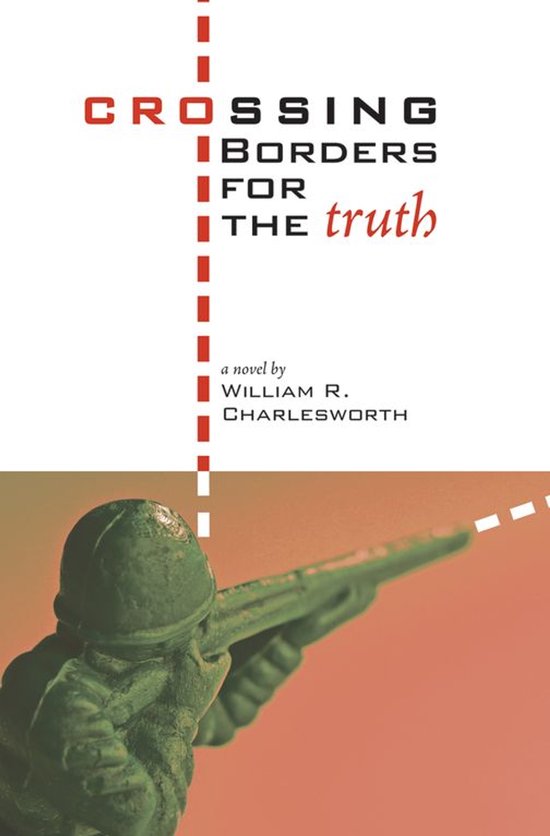 Crossing Borders for the Truth - cover