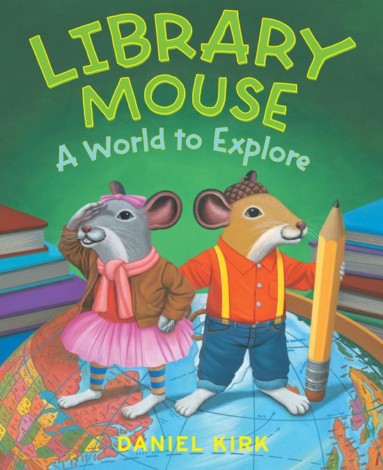 Library Mouse: A World to Explore - cover