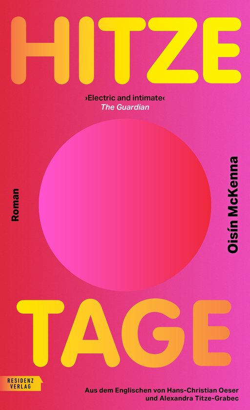 Boekomslag 'HITZE TAGE' met grote gele en roze letters op een roze achtergrond, met een roze cirkel in het midden.