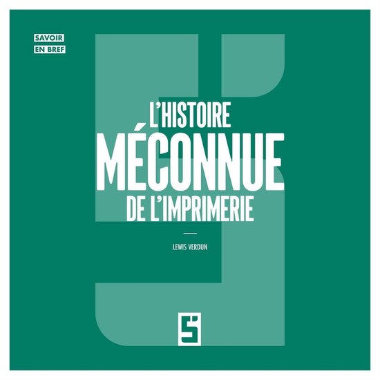 L'histoire méconnue de l'imprimerie - cover