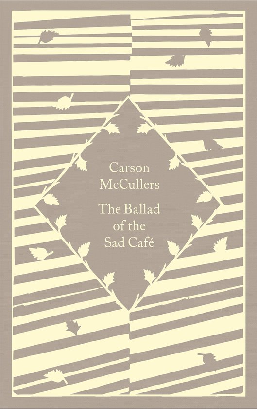 Little Clothbound Classics-The Ballad of the Sad Café