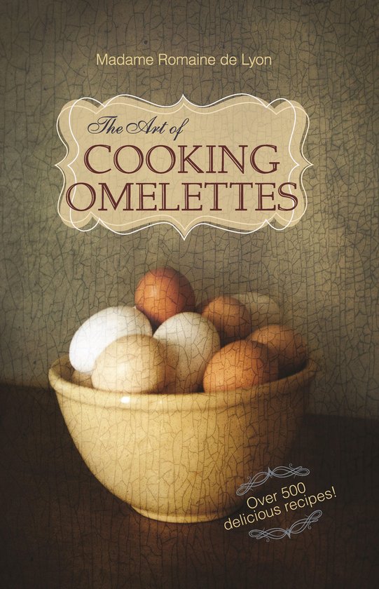 The Art of Cooking Omelettes - cover