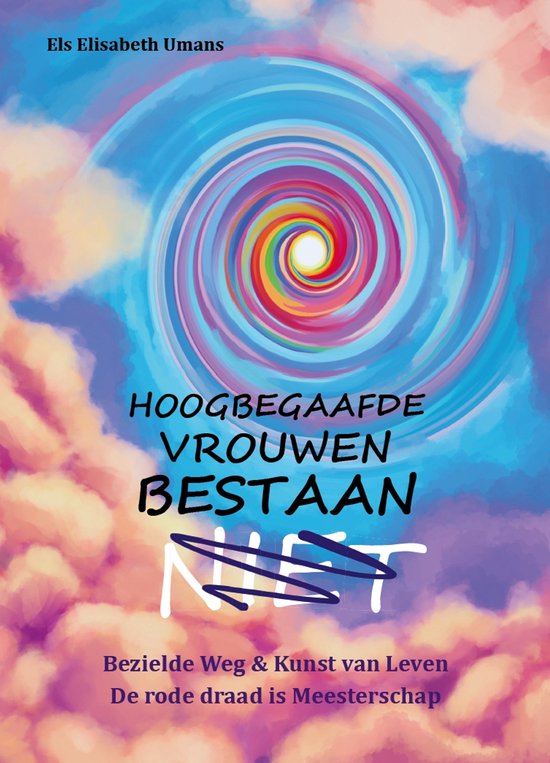 Hoogbegaafde Vrouwen Bestaan Niet - cover